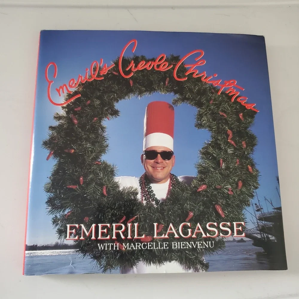 Emeril's Creole Christmas Cookbook Emeril Lagasse 1st Edition Hardcover 1997